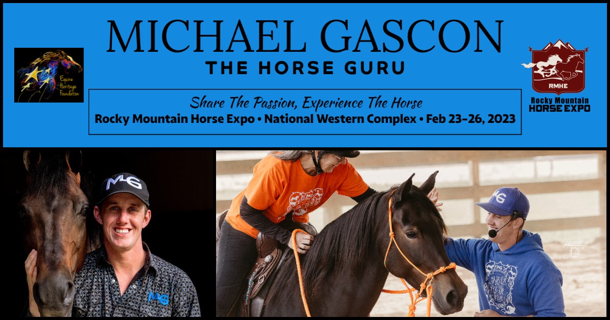 The Rocky Mountain Horse Expo Welcomes The Horse Guru – Michael Gascon